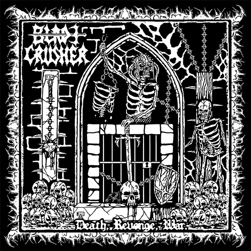 Bladecrusher - Death, Revenge, War EP