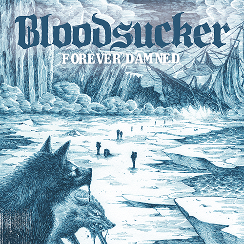 Bloodsucker - Forever Damned (turquoise vinyl) LP