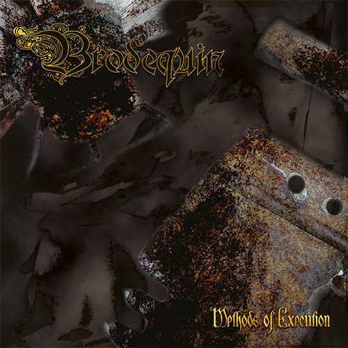 Brodequin - Methods Of Execution LP