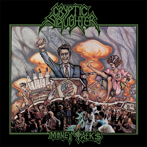 Cryptic Slaughter - Money Talks LP