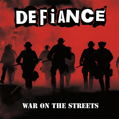 Defiance - War On The Streets LP