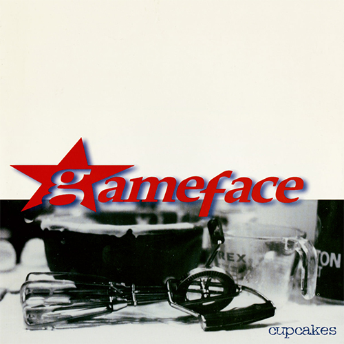 Gameface - Cupcakes LP