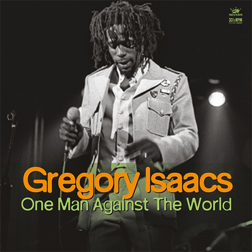 Gregory Isaacs - One Man Against The World LP