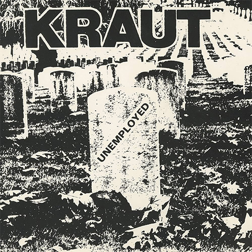 Kraut - Unemployed (blue vinyl) EP