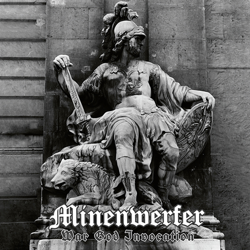 Minenwerfer - War God Invocation 10inch