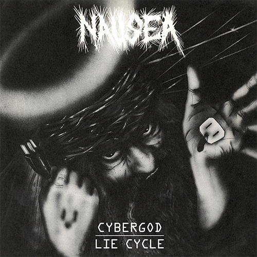 Nausea - Cybergod - Lie Cycle LP