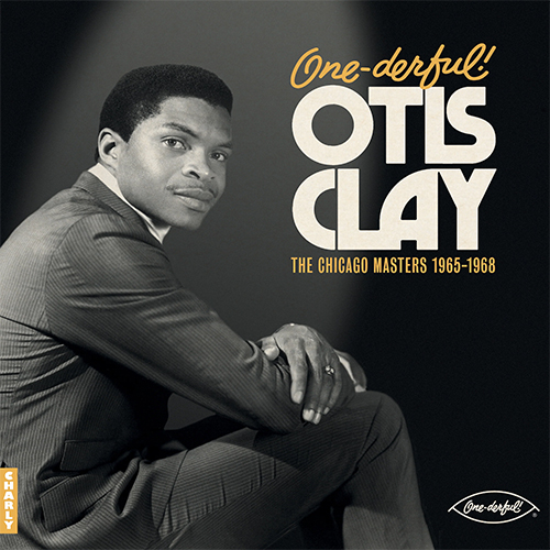 Otis Clay - One-Derful! The Chicago Masters 1965-1968 LP