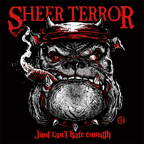 Sheer Terror - Just Can't Hate Enough LP