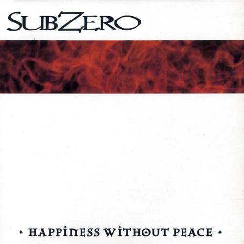 Subzero - Happiness Without Peace (yellow vinyl) LP