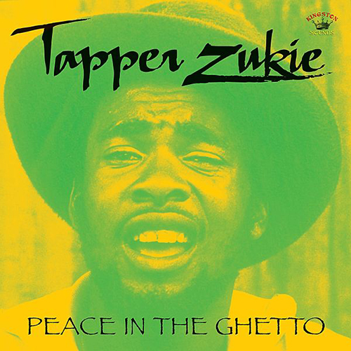 Tapper Zukie - Peace In The Ghetto LP