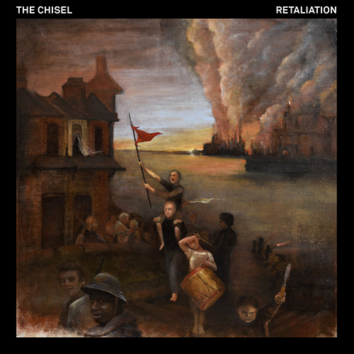 The Chisel - Retaliation LP