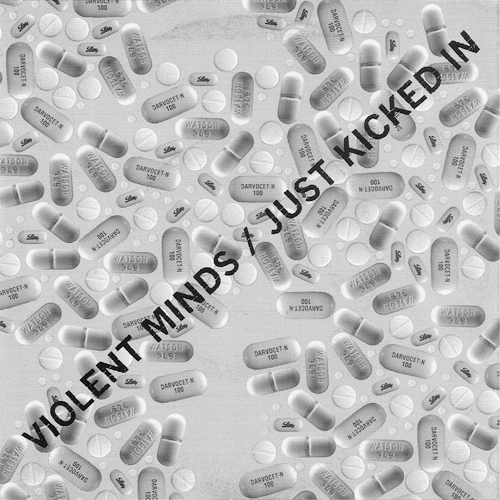 Violent Minds - Just Kicked In EP