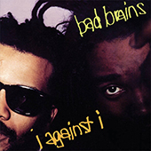 Bad Brains - I Against I (green plutonium)