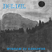 Belial - Wisdom Of Darkness (galaxy vinyl)