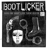 Bootlicker -  LP