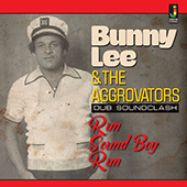 Bunny Lee And The Aggrovators -  LP