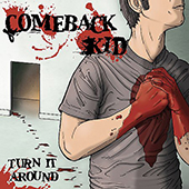 Comeback Kid - Turn It Around (clear with black smoke)