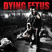 Dying Fetus -  LP