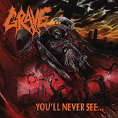 Grave - You|ll Never See (cherry vinyl)