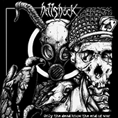 Hellshock - Only The Dead Know The End Of War