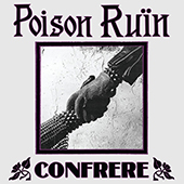 Poison Ruin - Self Titled LP