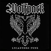 Wolfpack - Lycanthro Punk