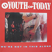 Youth Of Today - We're Not In This Alone (red) LP